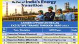 GAIL Executive Trainee Recruitment 2027 Through GATE: Notification Out for Chemical, Electrical, Mechanical and Instrumentation Posts
