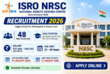 ISRO NRSC Recruitment 2026 Notice Out: Apply Online for 48 Research Scientist, Project Associate and JRF Posts Announced