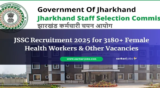 JSSC Recruitment 2025 for 45+ Assistant Jailors & Other Vacancies @ jssc.jharkhand.gov.in