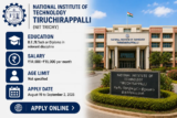 NIT Trichy Opens Applications for 24 Graduate and Diploma Apprentice Trainees, Apply by September 2