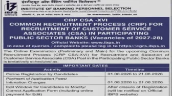 IBPS Recruitment 2026 for 11400+ Customer Service Associate (CSA) and Other @ ibpsonline.ibps.in