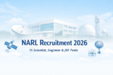 NARL Recruitment 2026 for 15 Scientist, Engineer & JRF Posts