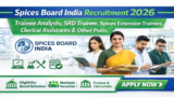 Spices Board India Recruitment 2026 for Trainee Analysts, SRD Trainee, Spices Extension Trainees, Clerical Assistants and Other Posts
